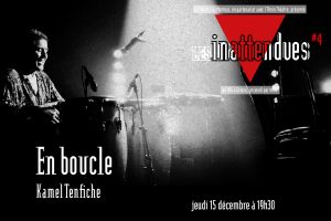 Les Inattendues 22-23 #4, décembre 2022 – Kamel Tenfiche